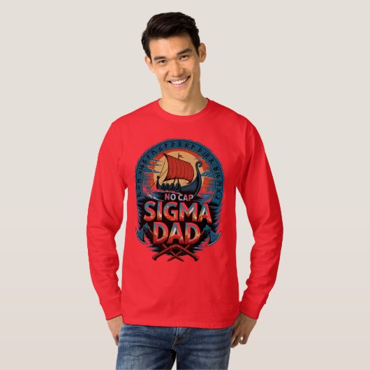 No Cap Sigma Dad Viking Style for Fathers Day Tシャツ (正面フル)