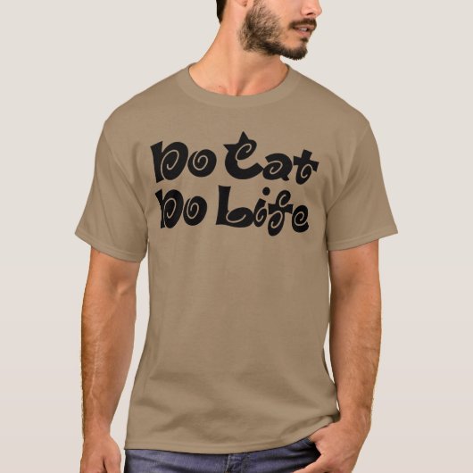 No Cat No Life girl Tシャツ (正面)