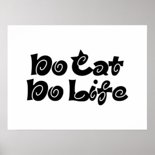No Cat No Life Poster ポスター