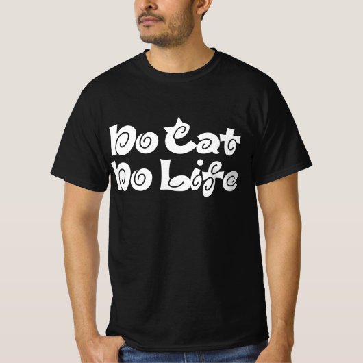 No Cat No Life Tシャツ (正面)