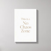 No Chaos Zone – Minimalist Calm Wall Art キャンバスプリント (正面)