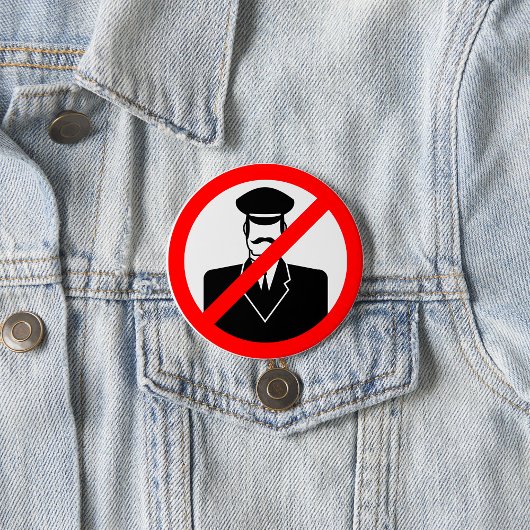 No Chauffeur Allowed Symbol Funny Warning 缶バッジ