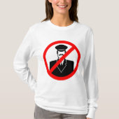 No Chauffeur Allowed Symbol Funny Warning Tシャツ (正面)