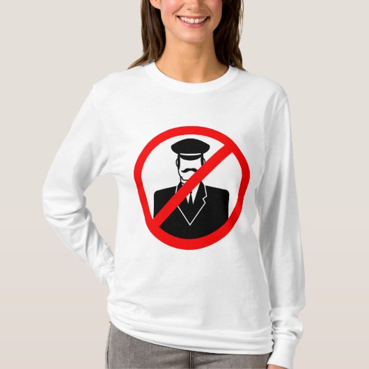No Chauffeur Allowed Symbol Funny Warning Tシャツ (正面)