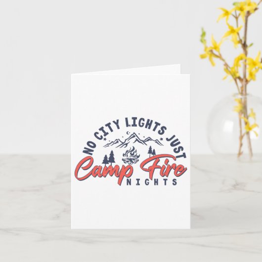 No City Light Just Campfire Nights Funny Camping V カード (黄色い花)