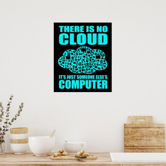 No Cloud Computer IT Tech Software Programmerギーク ポスター (キッチン)