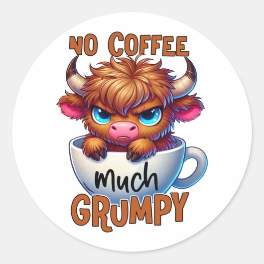 No Coffee Much Grumpy ラウンドシール (正面)