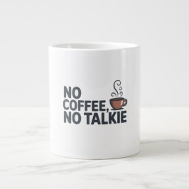 No Coffee No Talkie Mug – Funny Coffee Quote Gift  ジャンボコーヒーマグカップ