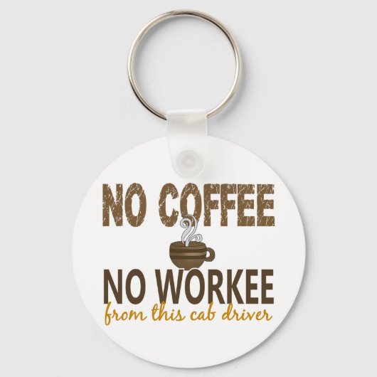 No Coffee No Workee Cabドライバ キーホルダー (正面)