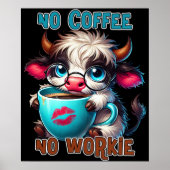 No Coffee No Workie ポスター (正面)