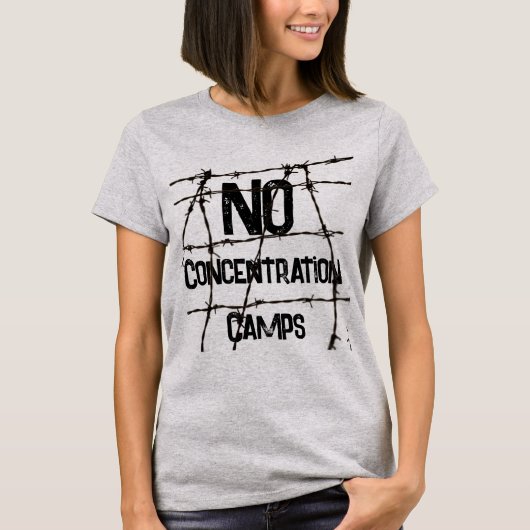 No Concentration Camps T-Shirt Tシャツ (正面)