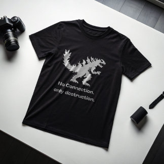 No Connection Only Destruction Pixel Dino Savage  Tシャツ