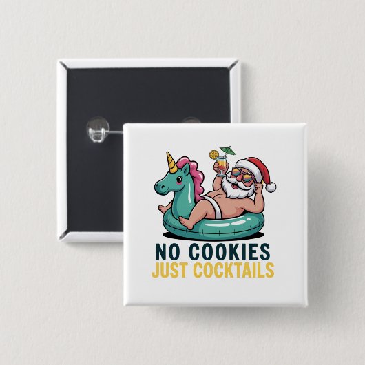 No Cookie Just Cocktails Santa Summer Christmas 缶バッジ (正面&裏面)