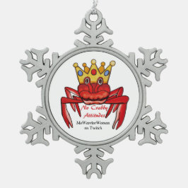 No Crabby態度、MeWarriorWoman on Twitch スノーフレークピューターオーナメント