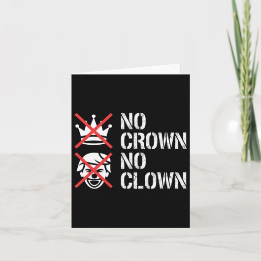 No Crown No Clown Resist Protest Dump Trump Activi カード (正面)