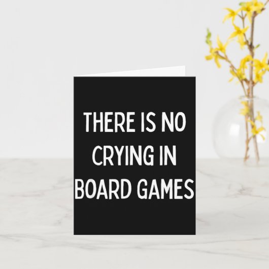 No Crying In Board Games Trivia Game Night Funny Q カード (黄色い花)