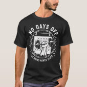 No Days Off - 筋トレは休まない ジムTシャツ Tシャツ (正面)