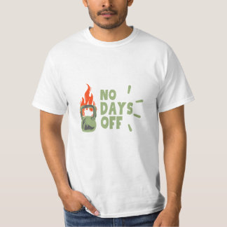 “No Days Off” Gym Motivation T-Shirt , Kettlebell  Tシャツ