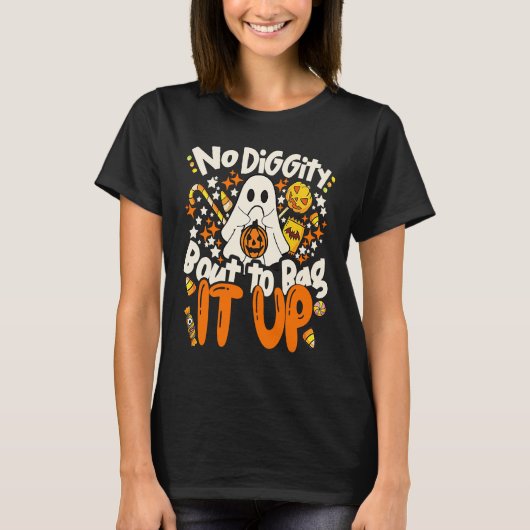 No Diggity Bout To Bag It Up Cute Ghost Halloween Tシャツ (正面)