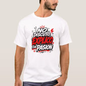 No Discuto Explico Con Pasion Camiseta Humor Tシャツ (正面)