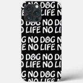 NO DOG NO LIFE CASE-Mate iPhone CASE iPhoneケース (裏面)
