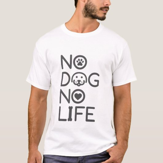 NO DOG NO LIFE Tシャツ (正面)