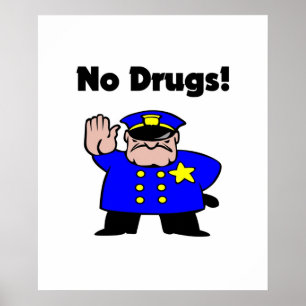 No Drugs Cartoon Police AntiDrug Color ポスター
