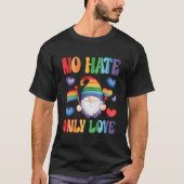 No E Only Love Rainbow He Pride Month Lgbtq Flag G Tシャツ (正面)
