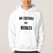 No Excuse Just ResultsT-Shirt パーカ (正面)