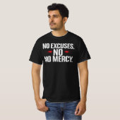 No Excuse No Merci – モチベーションジムTシャツ Tシャツ (正面フル)