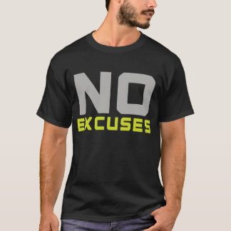 No Excuses モチベーショナルクオート - ボールド フィットネス Tシャツ