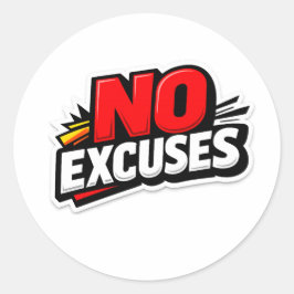 No Excuses 大胆なモチベーション 強いメンタルジム ラウンドシール