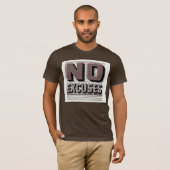 No Excuses Inspirational Quote Men's Basic T-Shirt Tシャツ (正面フル)