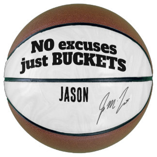 No Excuses Just Buckets – Personalized Motivationa バスケットボール