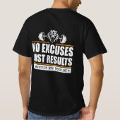 No Excuses Just Results Motivation Gym Discipline  Tシャツ (裏面)