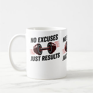 No Excuses Just Results Motivational コーヒーマグカップ