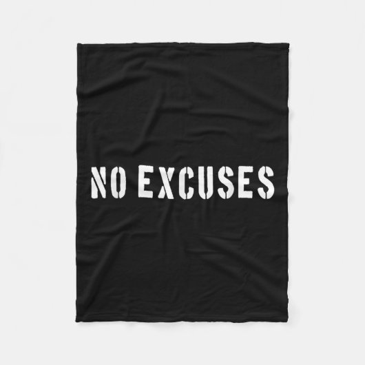 No Excuses Motivational Quote フリースブランケット (正面)