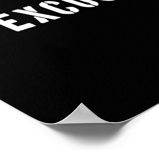 No Excuses Motivational Quote  ポスター (角)