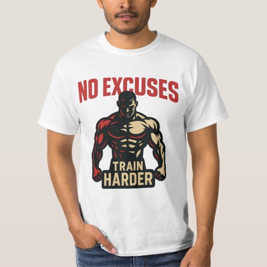 No Excuses – Train Harder Tシャツ (正面)