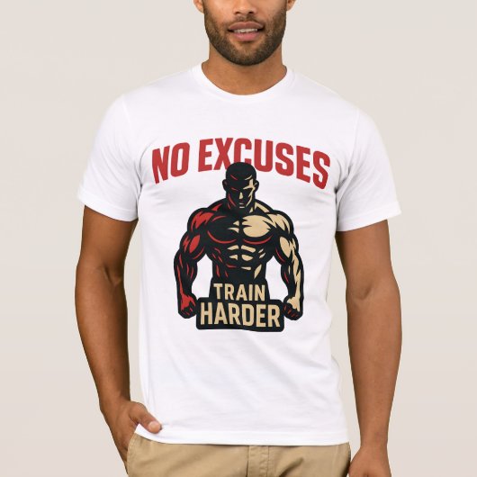 No Excuses – Train Harder Tシャツ (正面)