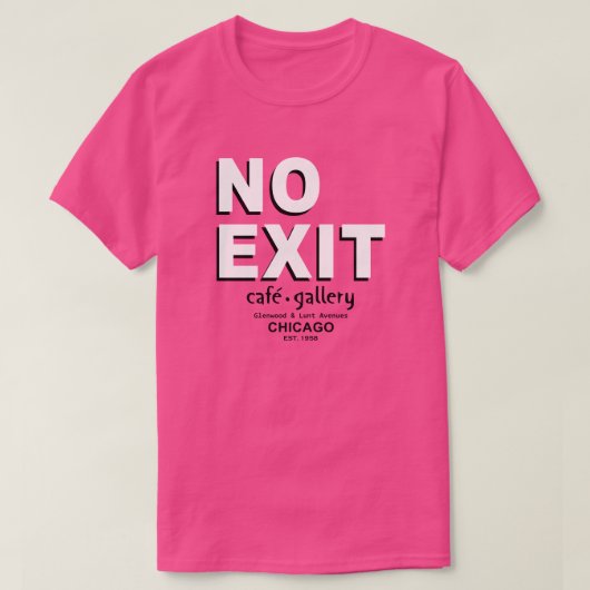 No Exit Cafe, Gallery, Chicago.1958年 Tシャツ (デザイン正面)