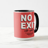 No Exit Cafe, Gallery, Chicago.EST. 1958マグカップ マグカップ (正面右)