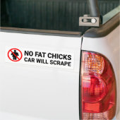 No Fat Chicks車は看板を削る バンパーステッカー (トラック上)
