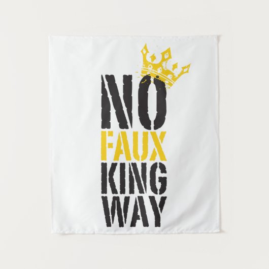 no faux king way タペストリー (正面)