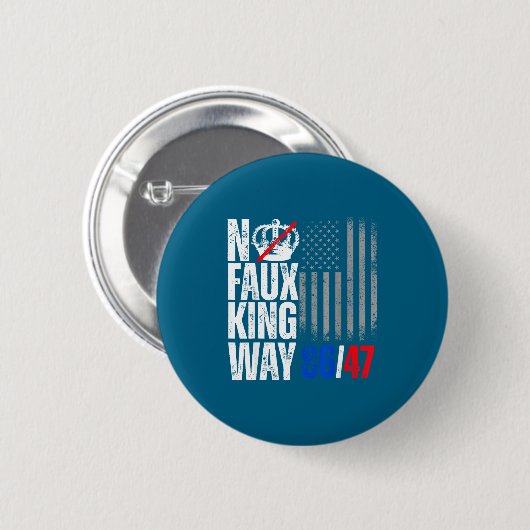 No Faux King Way 86 Artwork 缶バッジ (正面&裏面)