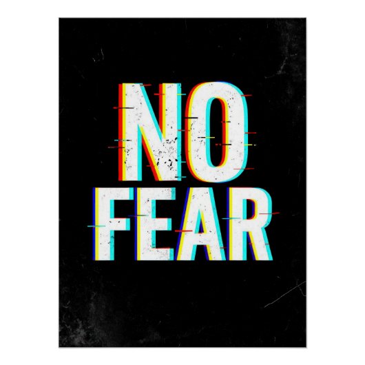 NO FEAR Glitch Effect Poster | Motivational ポスター (正面)