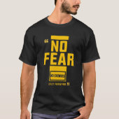 No Fear – No Excuses Only Forward Motivational Tシャツ (正面)