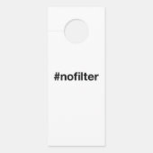 NO FILTERハッシュタグ ドアノブサイン (正面)