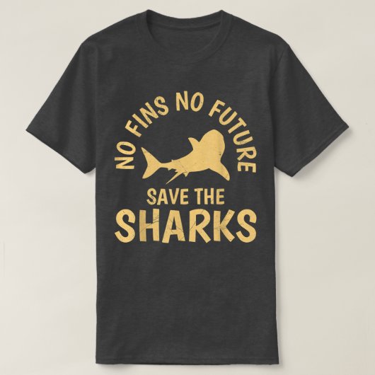 No Fins no Future Save our Sharks Shark protection Tシャツ (デザイン正面)