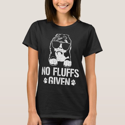 No Fluffs Given Doodle Dog Sheepadoodle Tシャツ (正面)